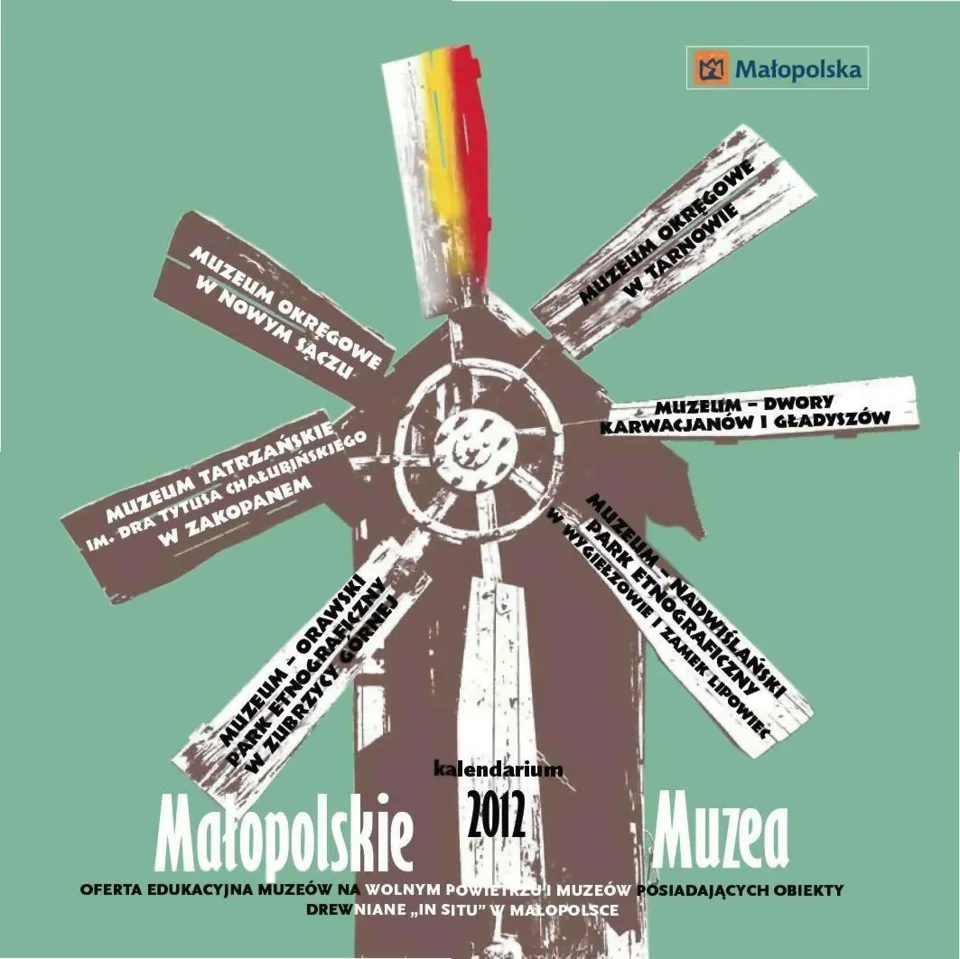 MAŁOPOLSKIE MUZEA KALENDARIUM 2012