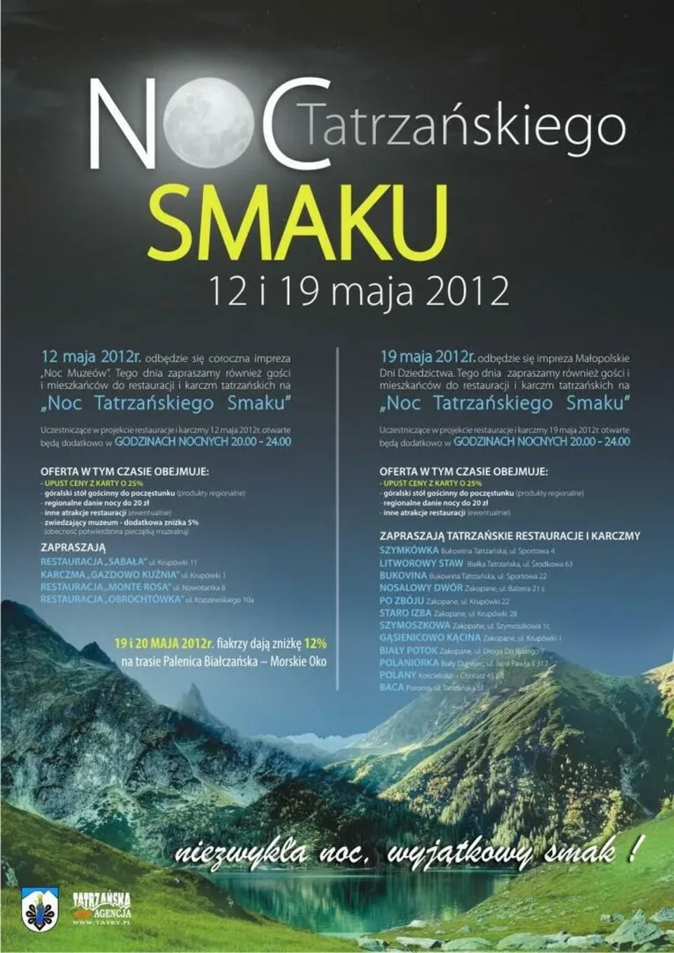 NOC TATRZAŃSKIEGO SMAKU – 12 i 19 MAJA 2012 r.