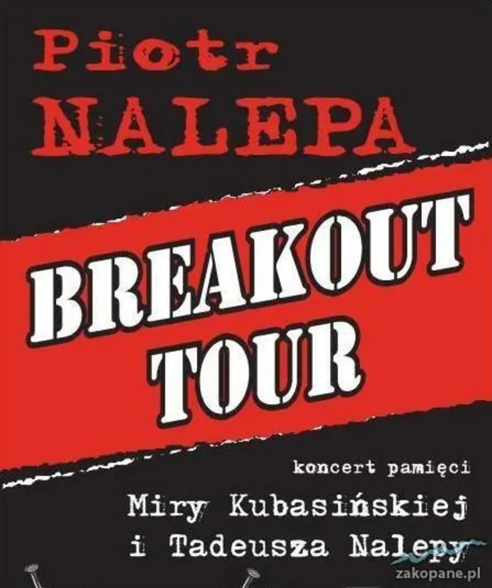 Piotr Nalepa "Breakout Tour" koncert pamięci Miry Kubasińskiej i Tadeusza Nalepy