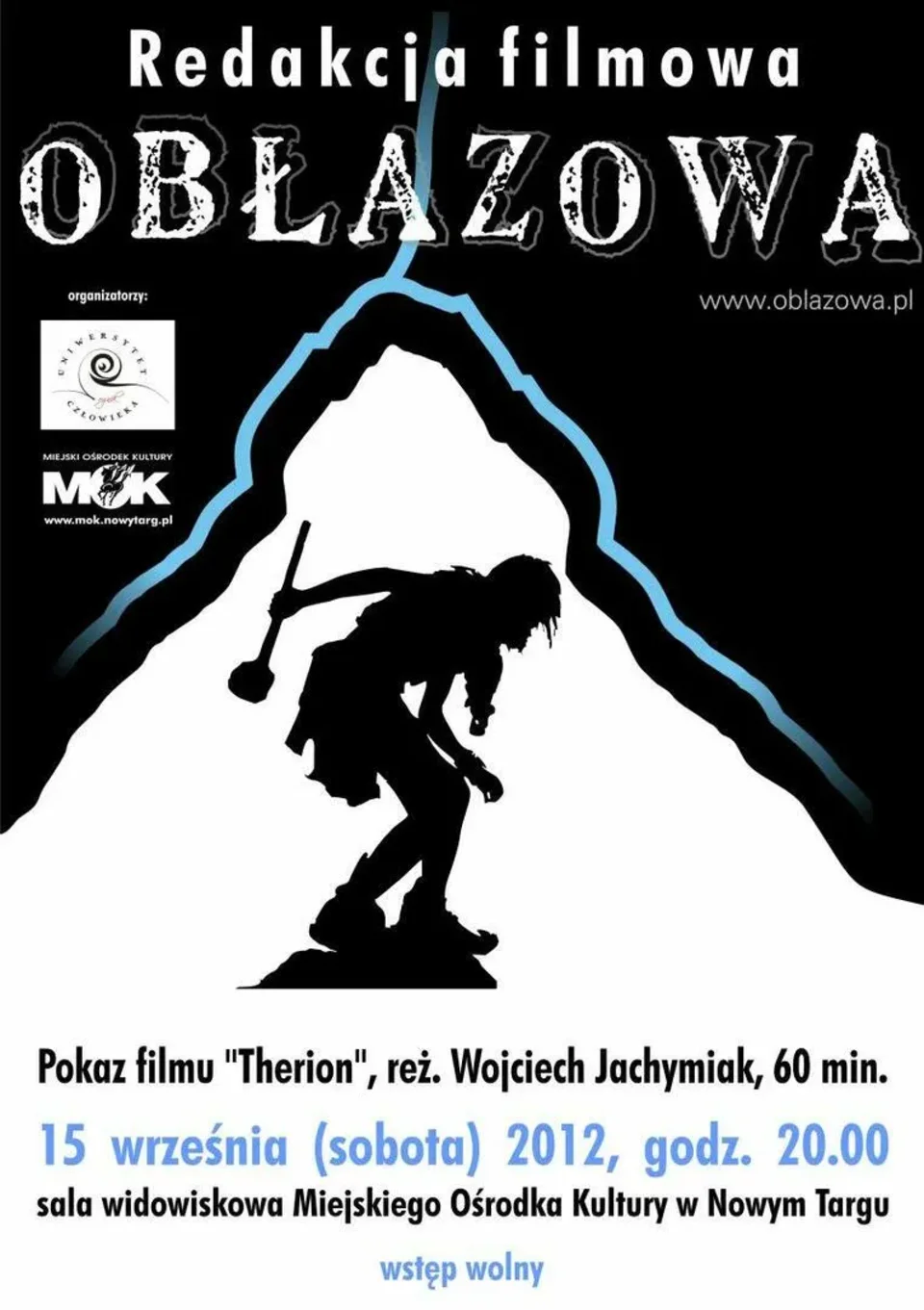 Pokaz filmu "Therion" w ramach spotkań filmowych z Redakcją filmową "Obłazowa&quo