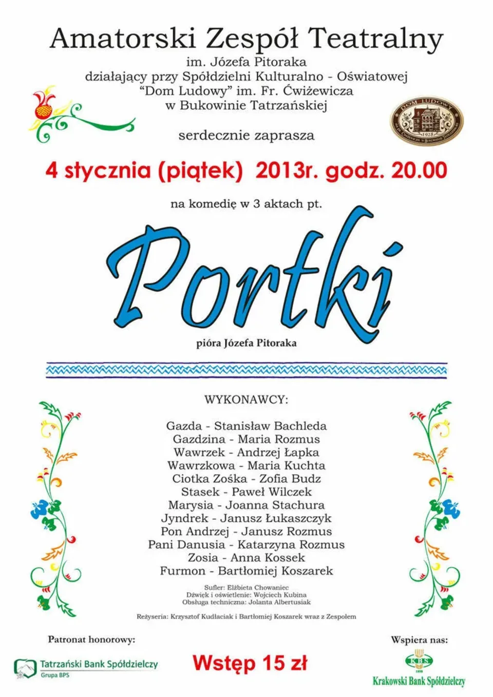 Komedia w 3 aktach pt.: PORTKI