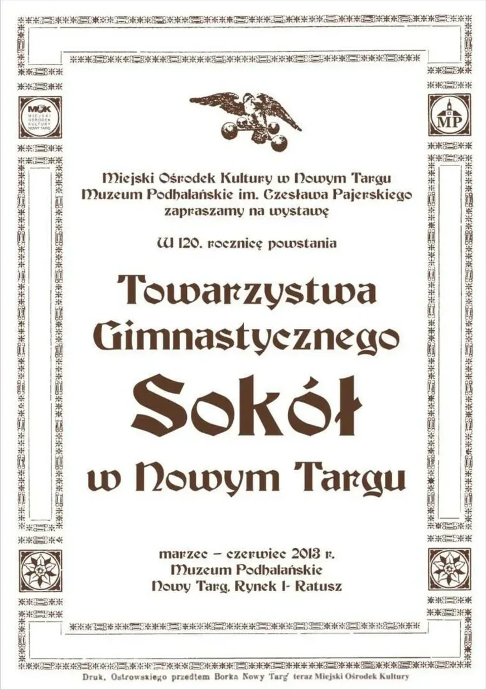 Wystawa w 120. rocznicę powstania Towarzystwa Gimnastycznego Sokół w Nowym Targu