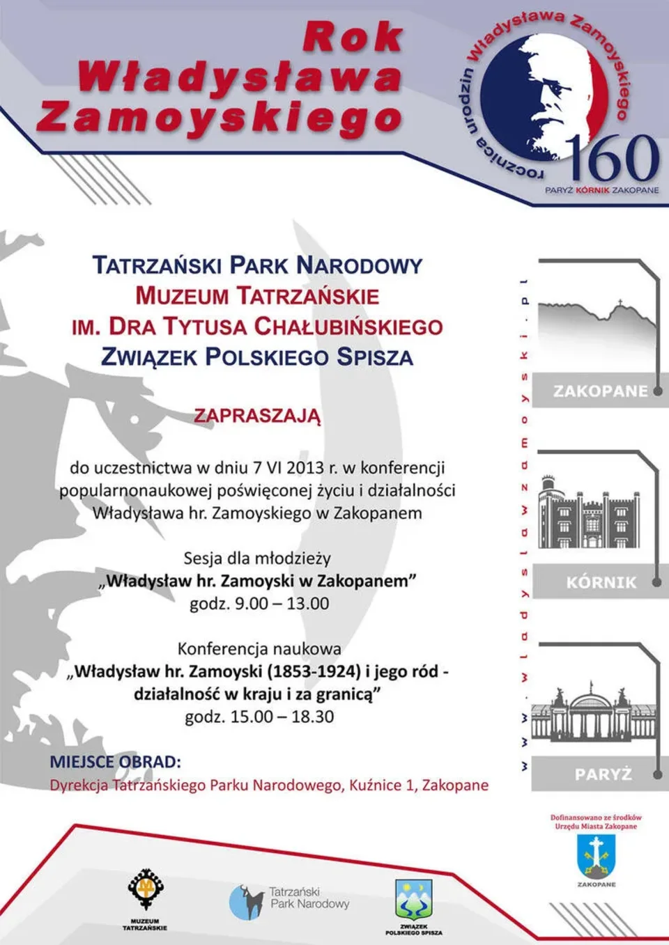 ZAPROSZENIE NA SESJĘ DLA MŁODZIEŻY I KONFERENCJĘ NAUKOWĄ O WŁADYSŁAWIE HR. ZAMOYSKIM