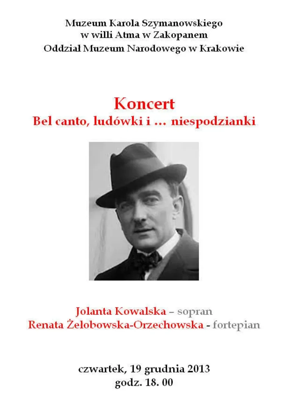 Bel canto, ludówki i ... niespodzianki - Koncert