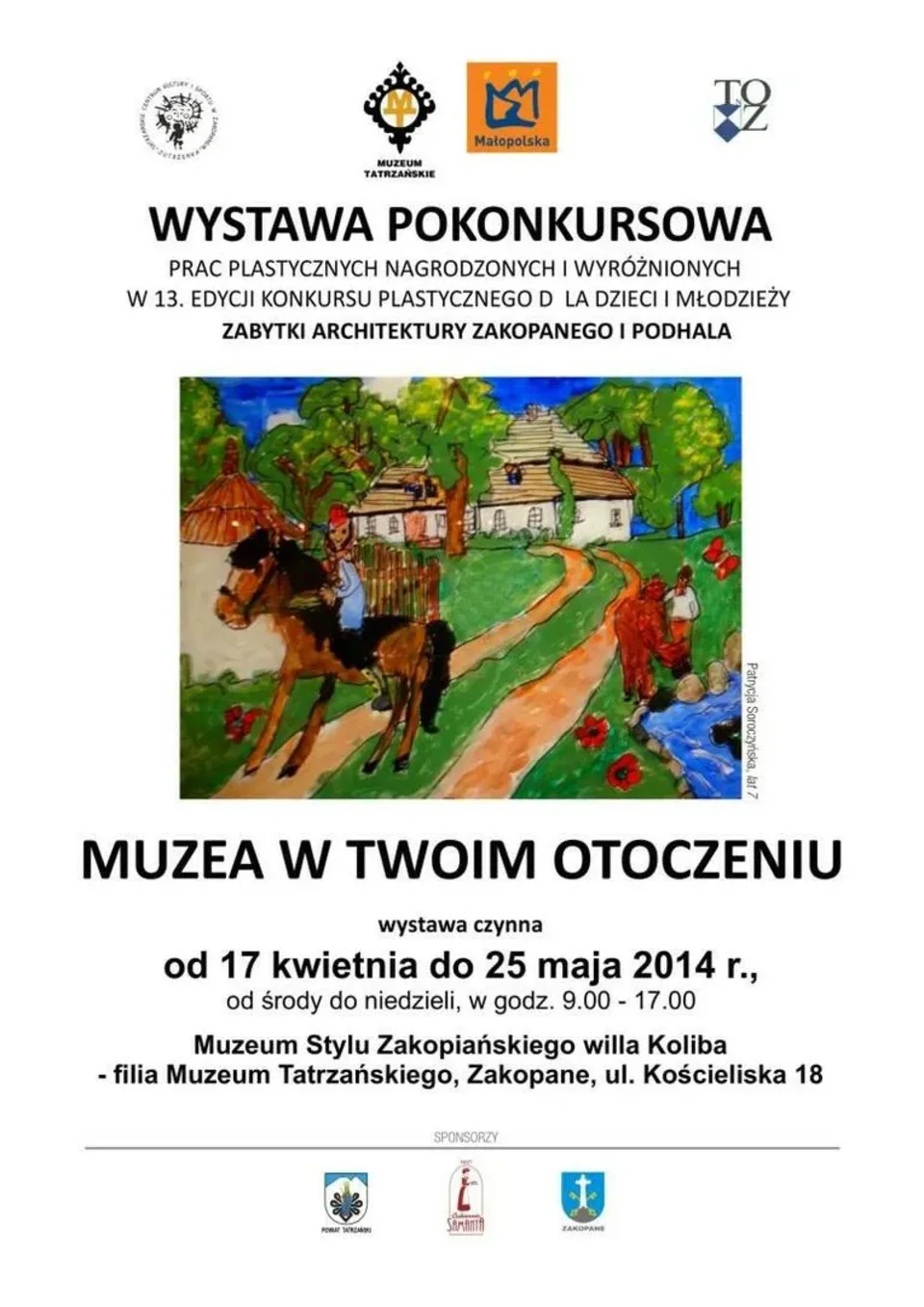 WYSTAWA POKONKURSOWA: „MUZEA W TWOIM OTOCZENIU”