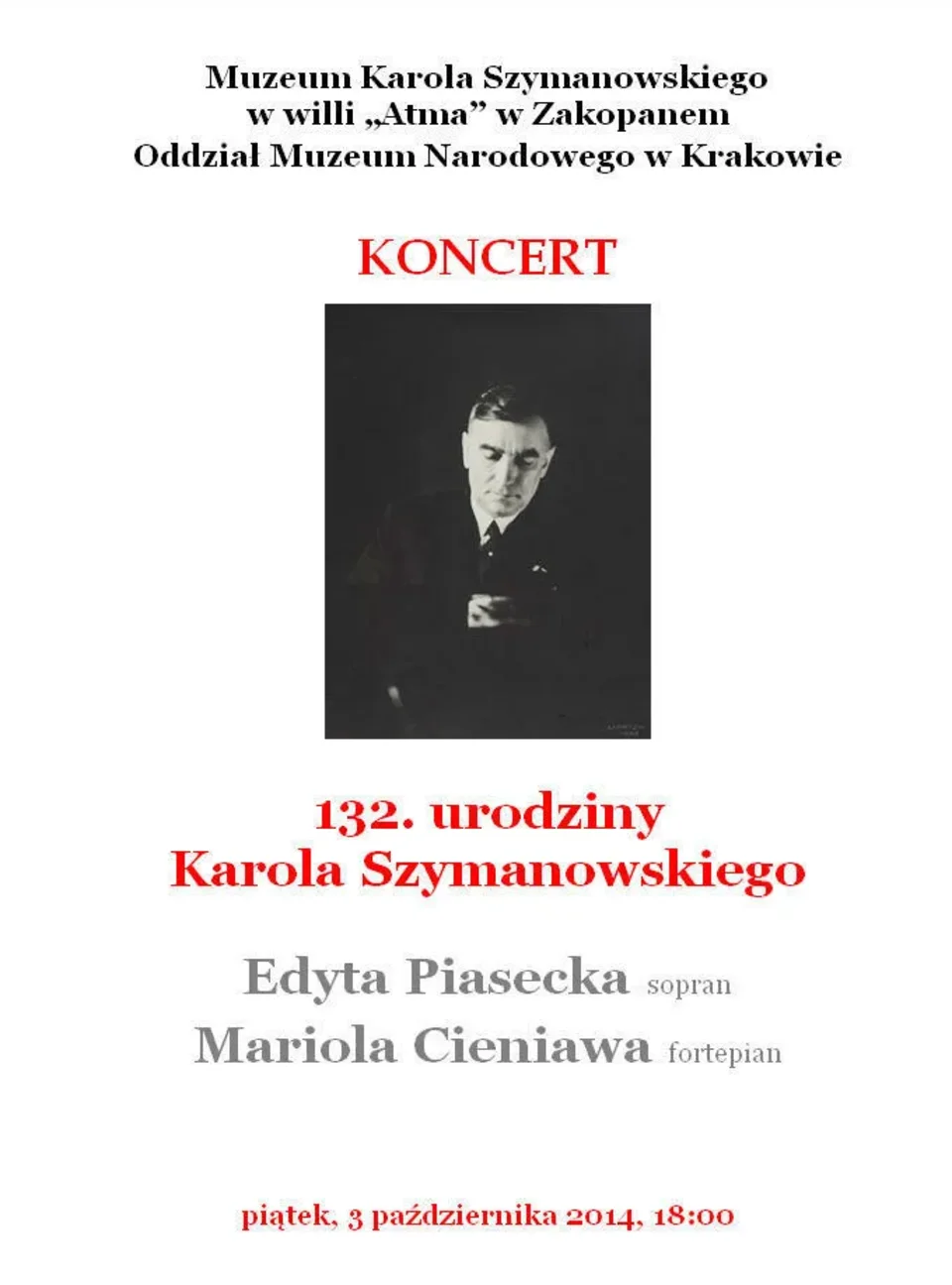 Koncert w Atmie 3.10.14 - 132. URODZINY KAROLA SZYMANOWSKIEGO