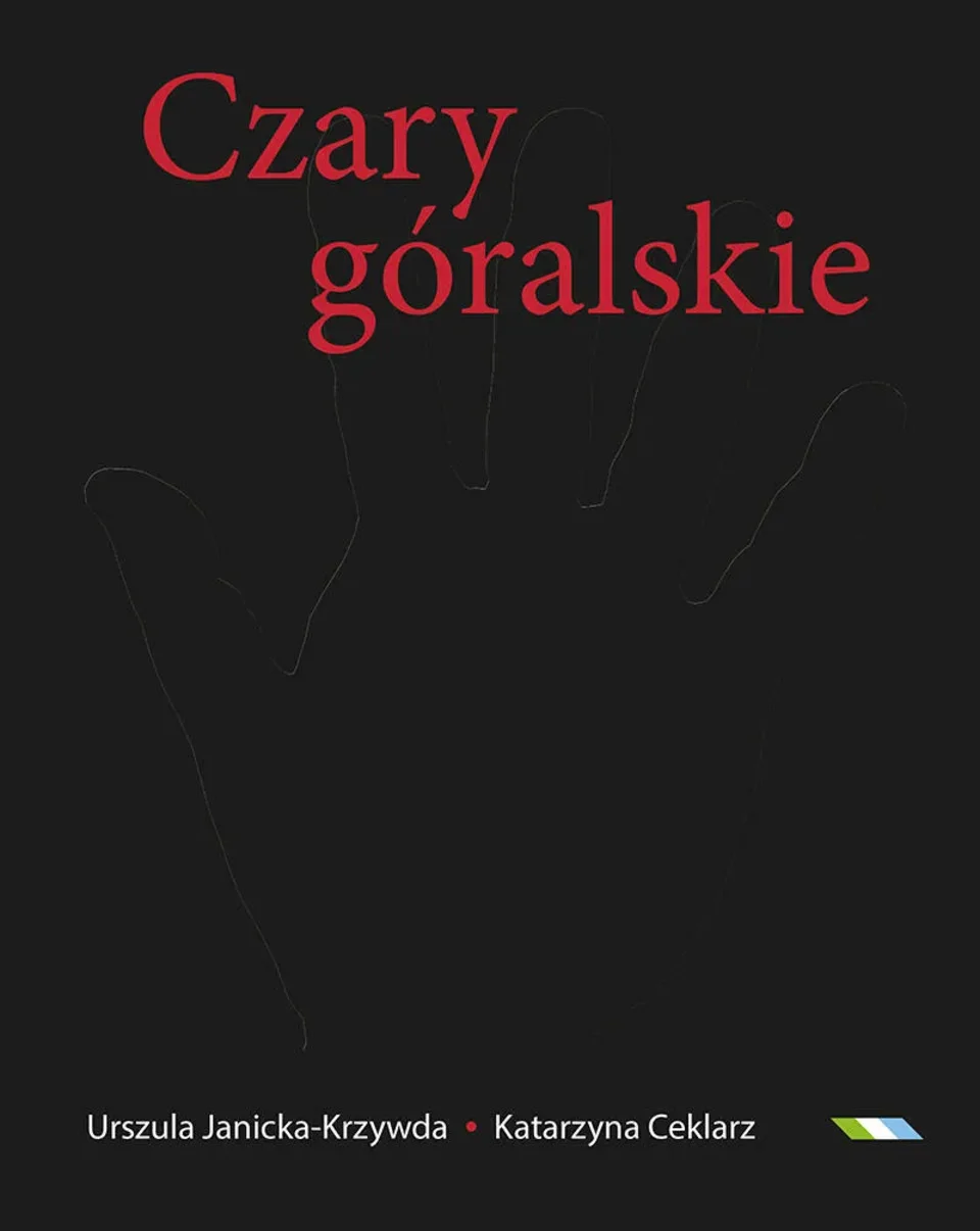 Spotkanie z książką "Góralskie czary. Słownik magii Podtatrza i Beskidów Zachodnich"