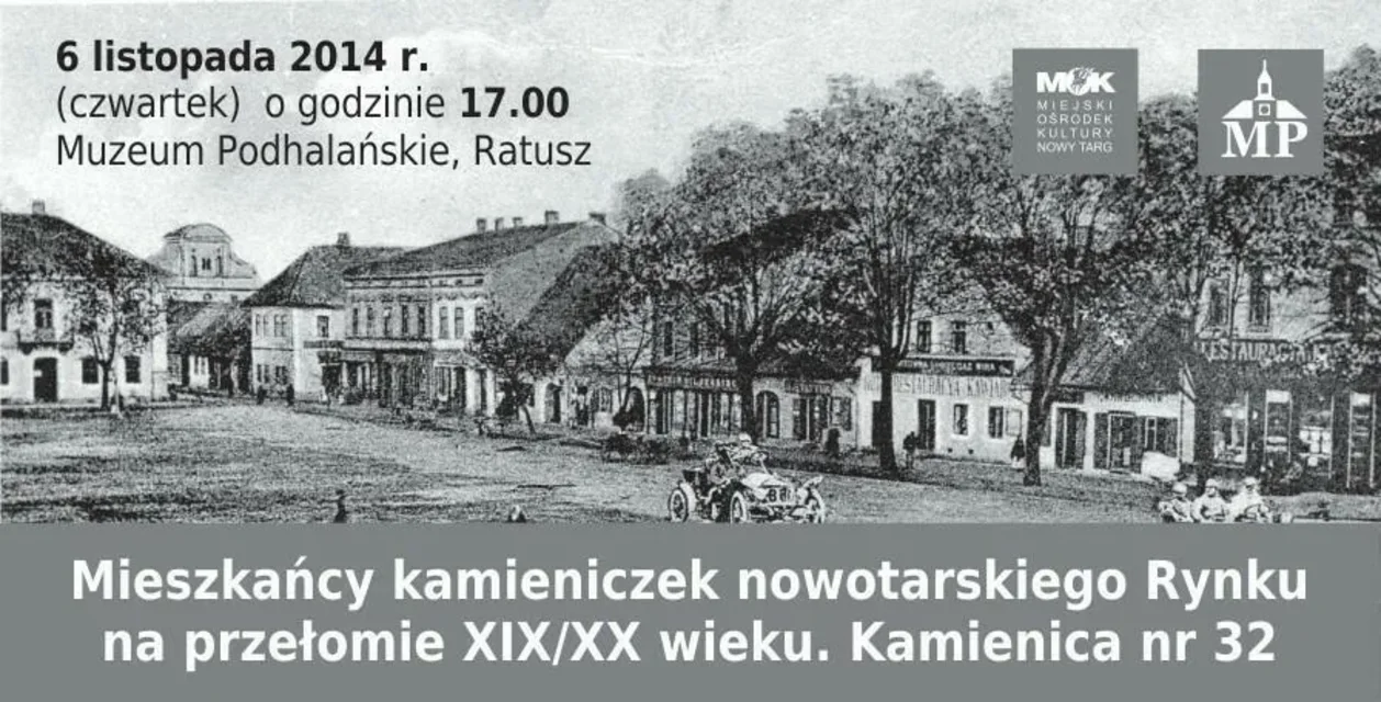 Mieszkańcy kamieniczek nowotarskiego Rynku na przełomie XIX/XX wieku.Kamienica nr 32