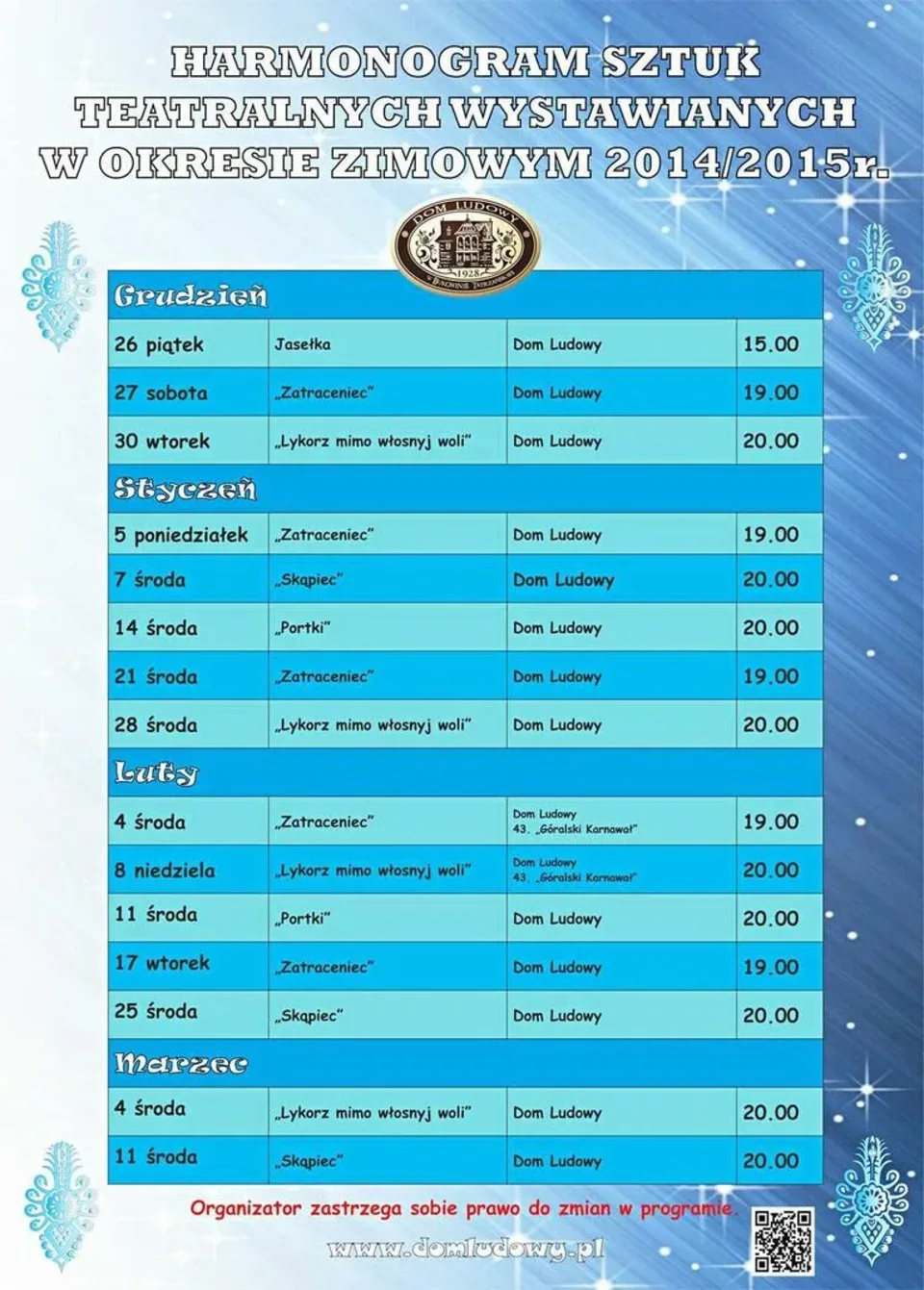 Harmonogram wydarzeń Domu Ludowego na sezon zimowy 2014/2015