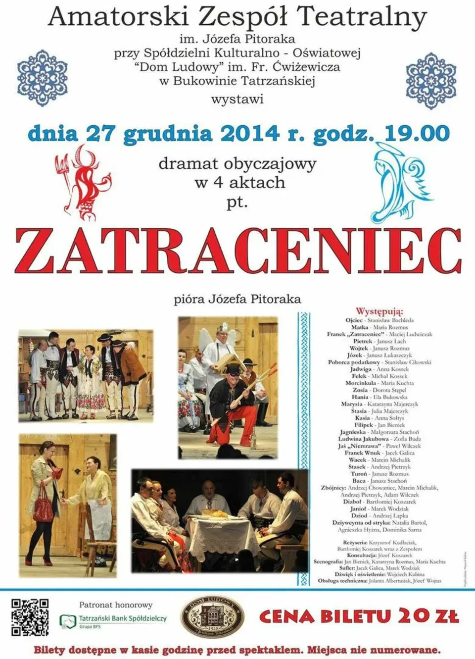 Dramat obyczajowy w 4 aktach „Zatraceniec”