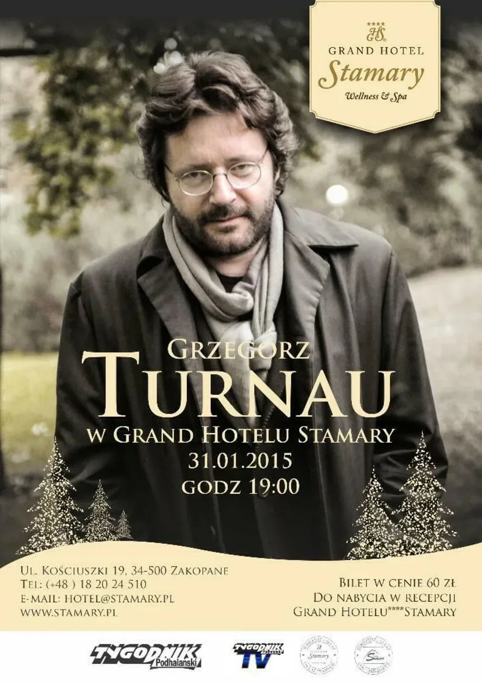 KONCERT GRZEGORZA TURNAUA