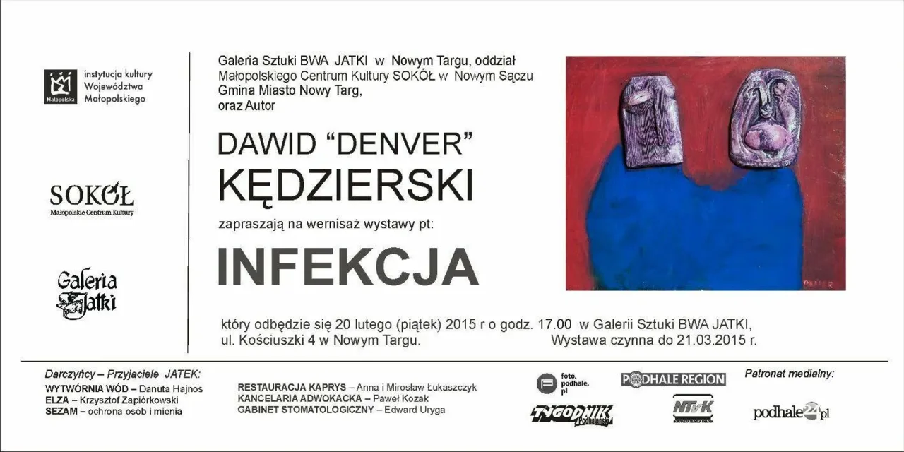 Otwarcie wystawy malarstwa Dawida "Denvera" Kędzierskiego, zatytułowanej INFEKCJA