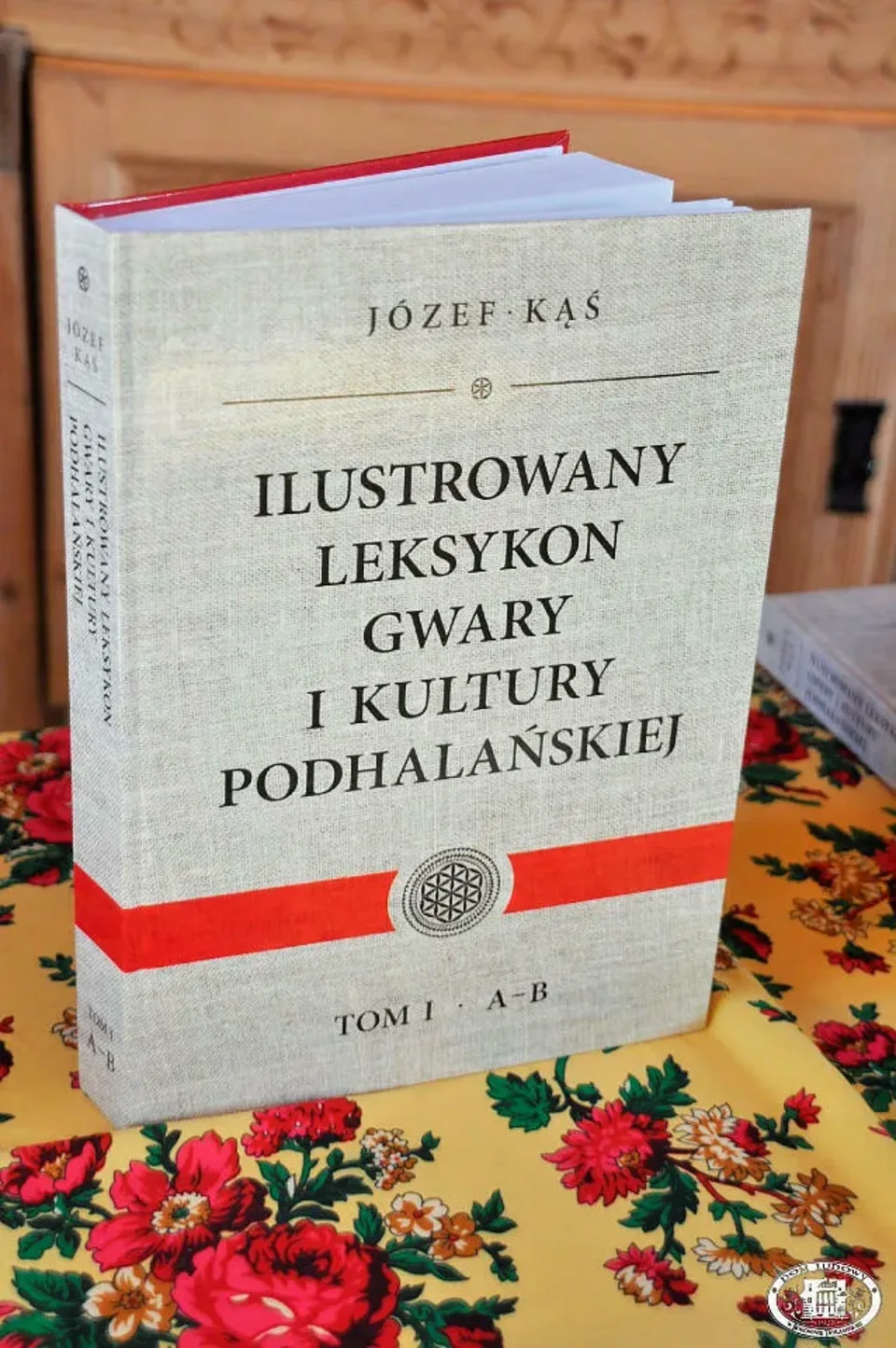 Promocja I tomu „Ilustrowanego leksykonu gwary i kultury podhalańskiej”