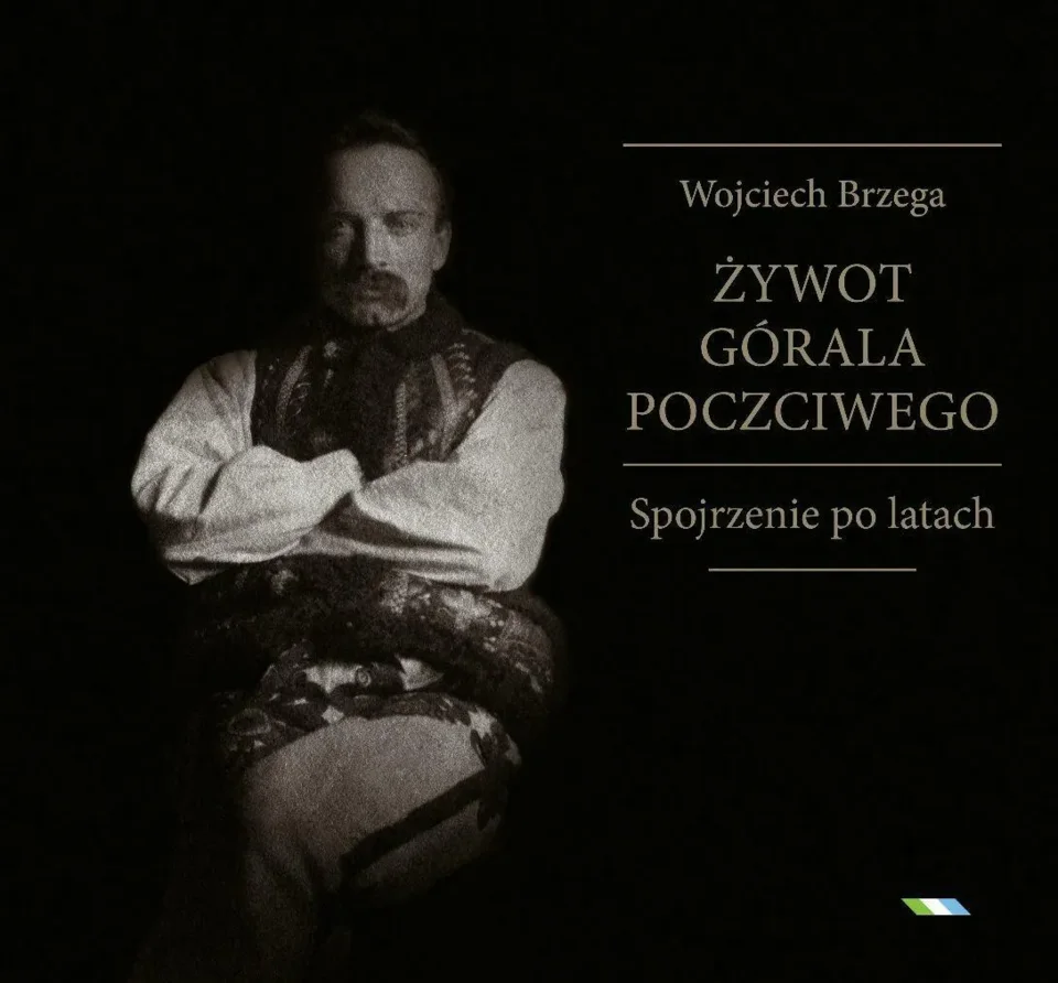 „ŻYWOT GÓRALA POCZCIWEGO – SPOJRZENIE PO LATACH” – PROMOCJA KSIĄŻKI ZE WSPOMNIENIAMI WOJCIECHA BRZEG