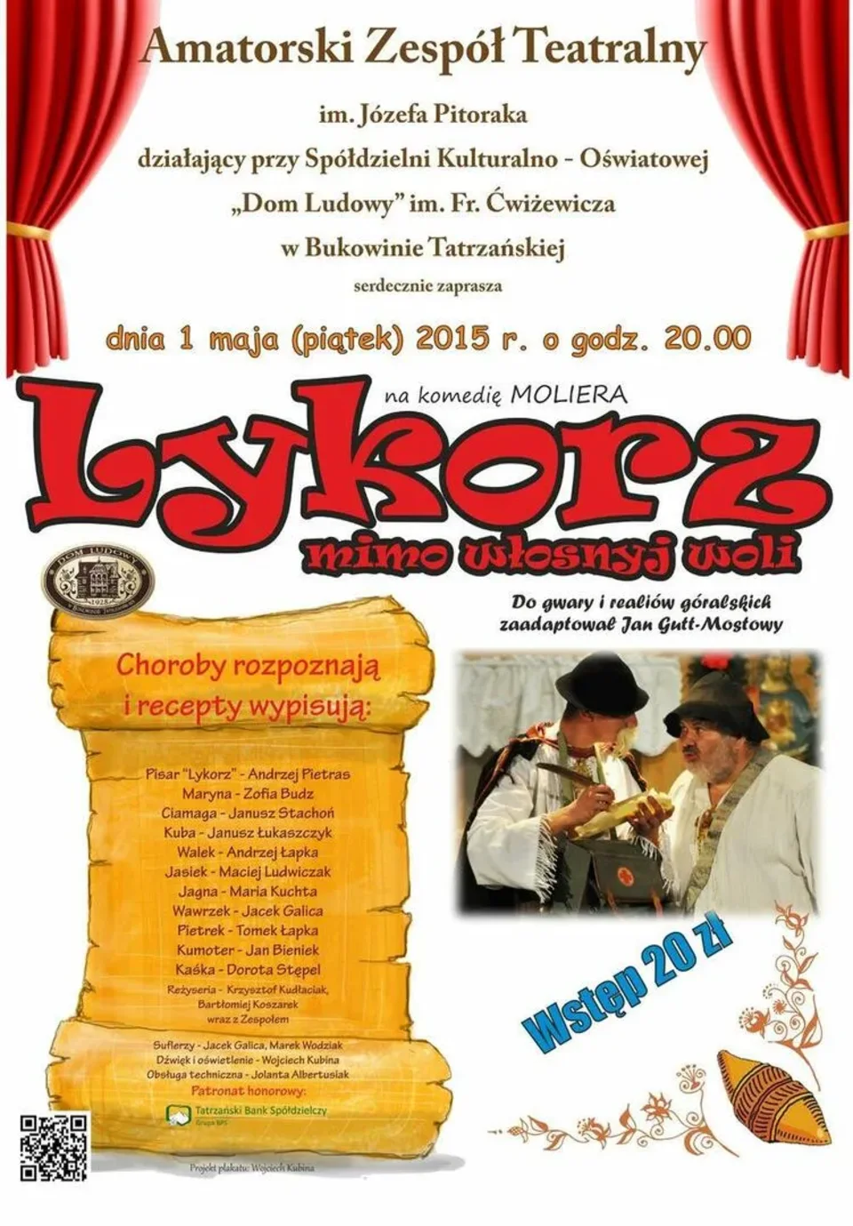 Sztuka teatralna pt. "Lykorz mimo włosnyj woli"
