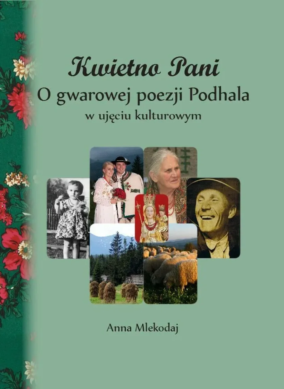 Posiady góralskie w maju 2015 r.