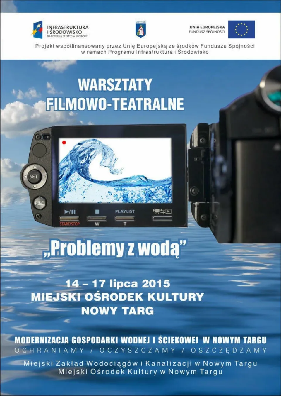 Warsztaty filmowo-teatralne “Problemy z wodą” - OOO