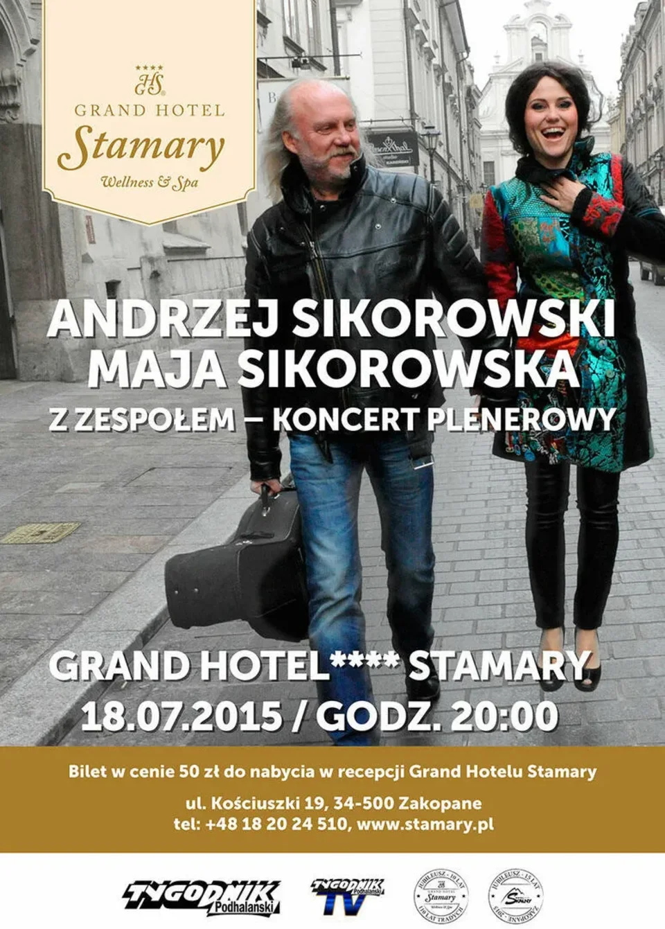 ANDRZEJ SIKOROWSKI z MAJĄ SIKOROWSKĄ i ZESPOŁEM - koncert plenerowy w Grand Hotelu**** Stamary