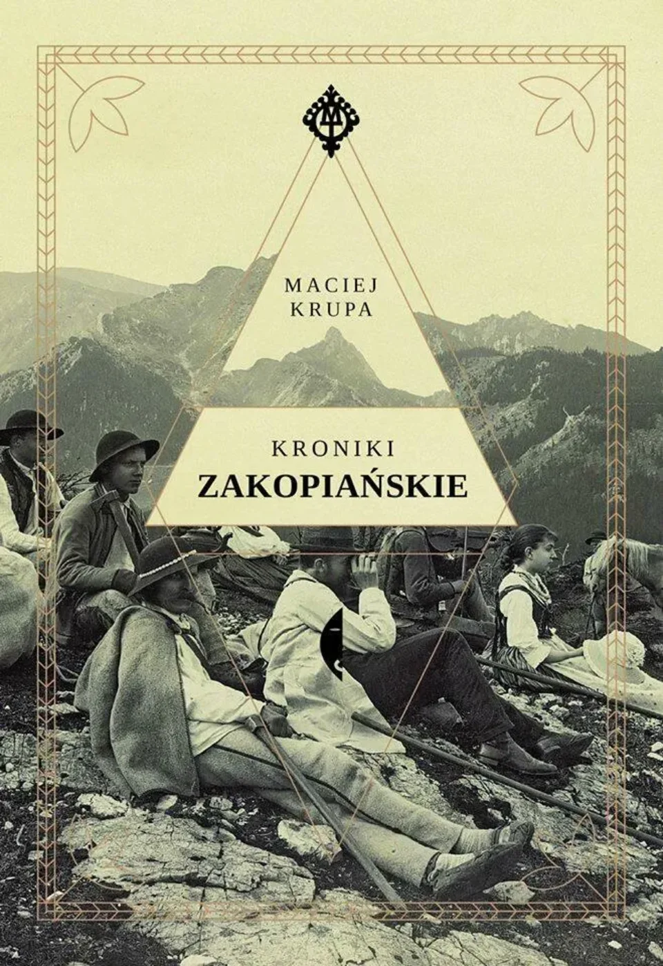 „KRONIKI ZAKOPIAŃSKIE” MACIEJA KRUPY