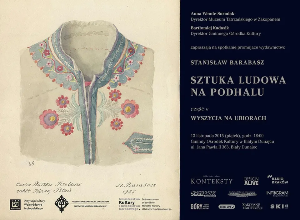 CZWARTA PROMOCJA WYDAWNICTWA „SZTUKA LUDOWA NA PODHALU. CZĘŚĆ V. WYSZYCIA NA UBIORACH” STANISŁAWA BA