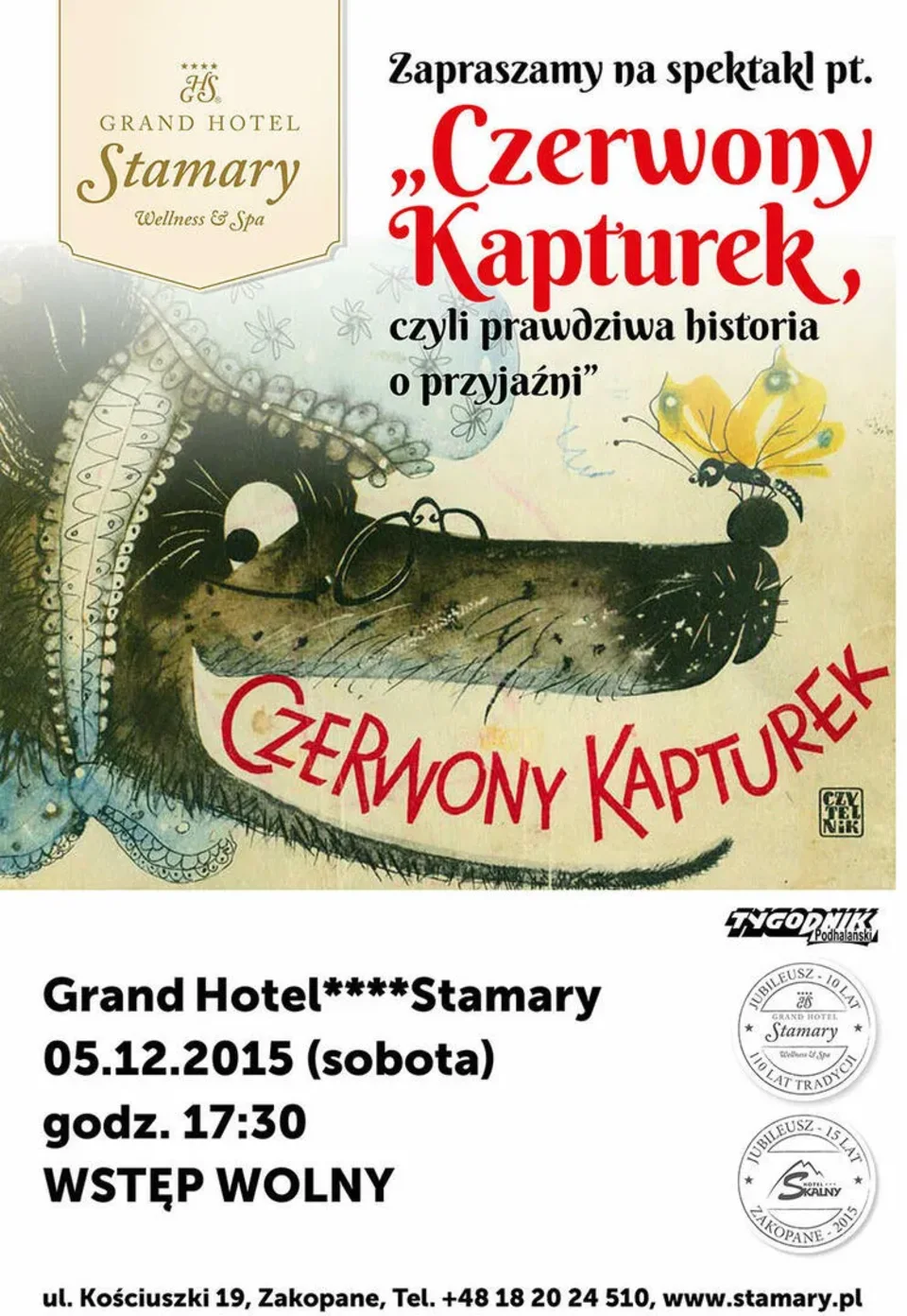 SPEKTAKL DLA DZIECI "Czerwony Kapturek" - Grand Hotel Stamary