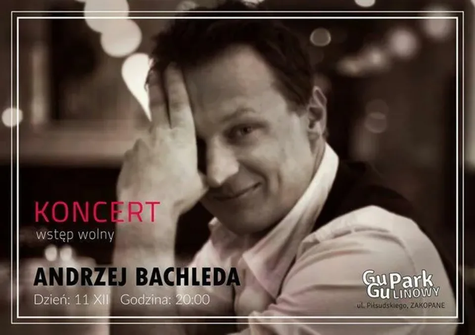 Andrzej Bachleda-Curuś - Koncert