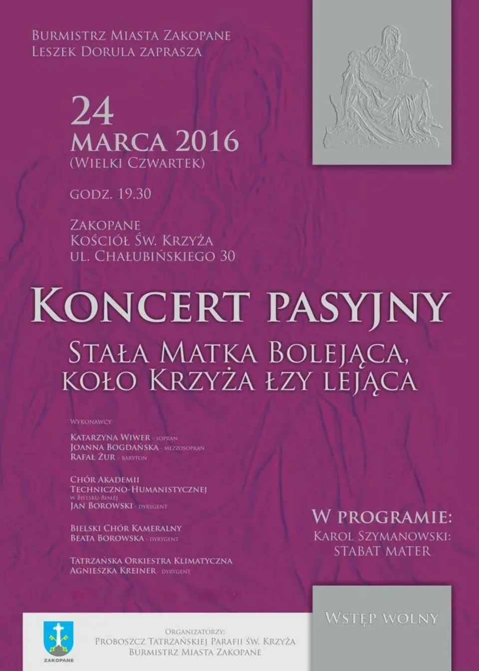 Koncert "Stała Matka bolejąca, koło Krzyża łzy lejąca..."