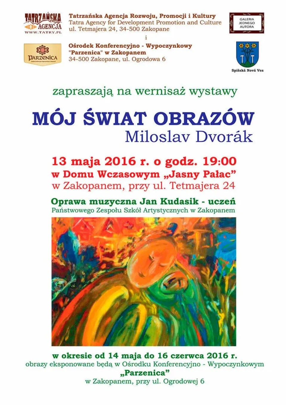 GALERIA JEDNEGO AUTORA - prezentacja wystawy „Mój świat obrazów” Miloslawa Dvoraka