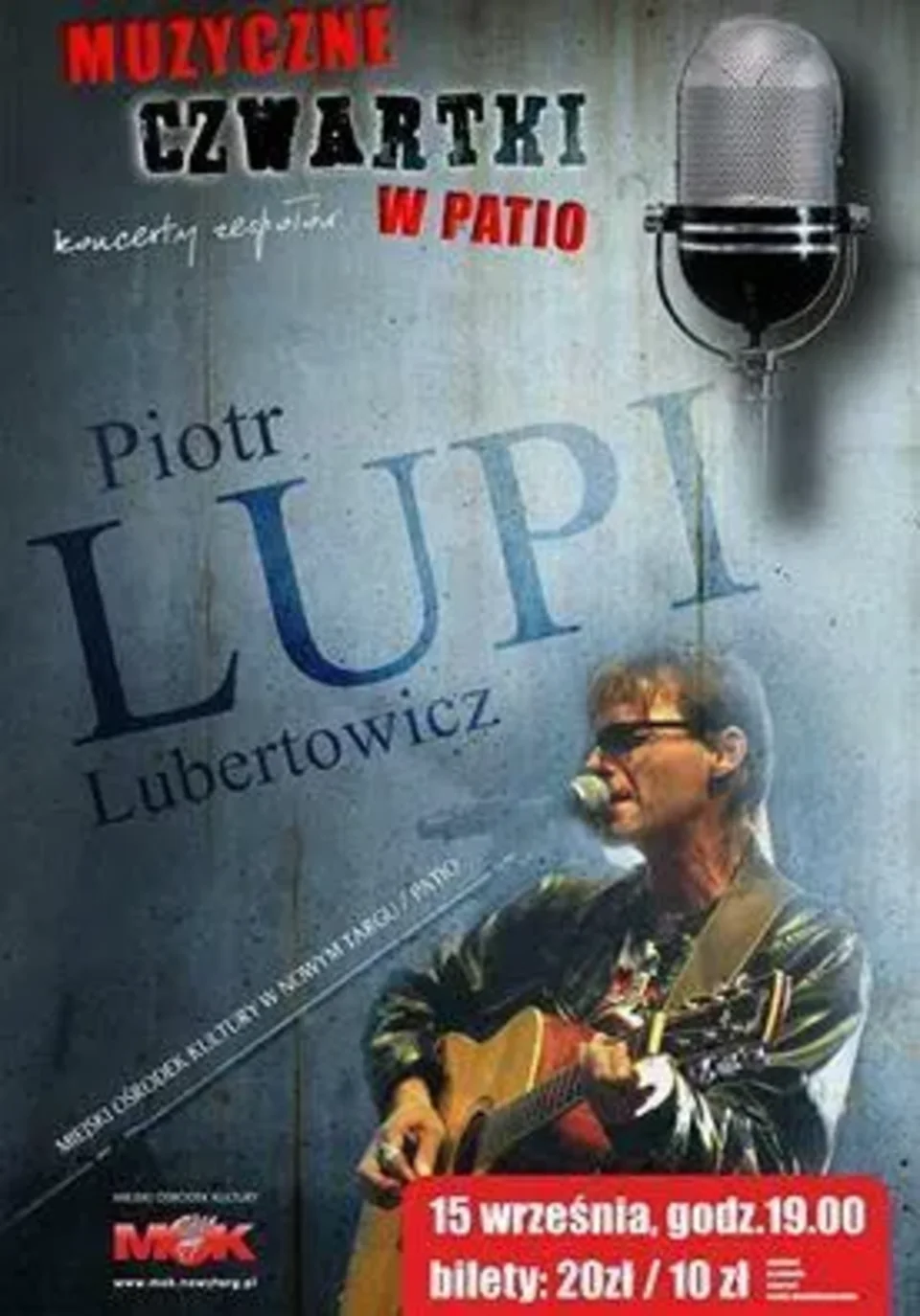 Muzyczne Czwartki w Patio - Piotr Lupi Lubertowicz
