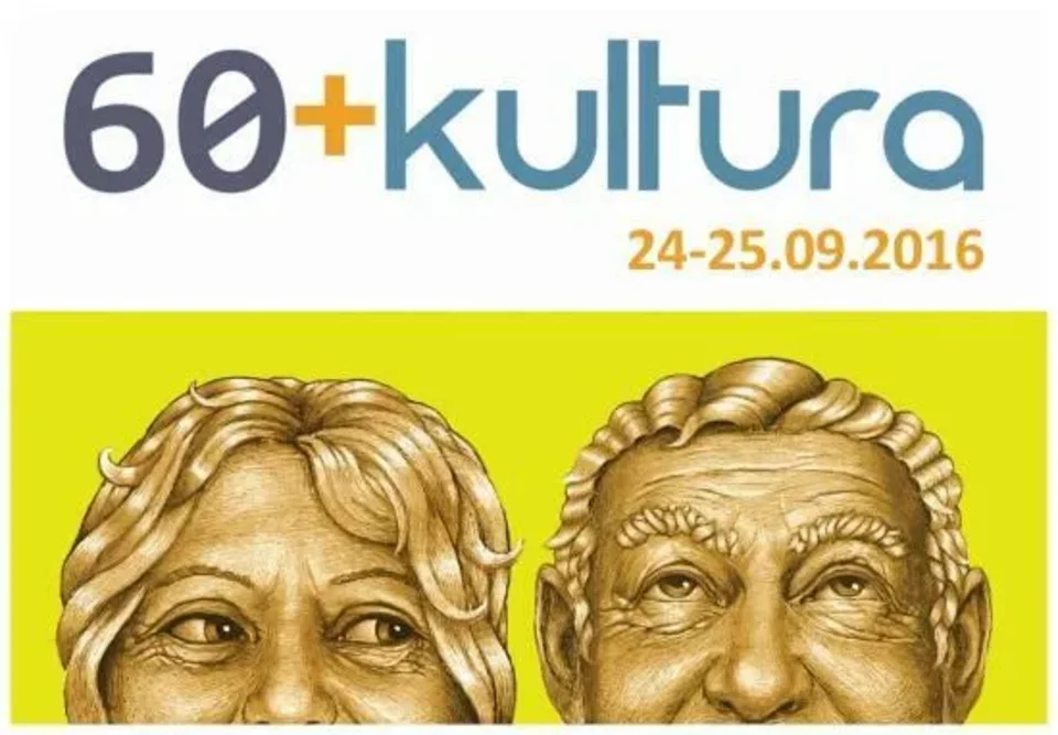 WEEKEND SENIORA Z KULTURĄ / 60+ KULTURA