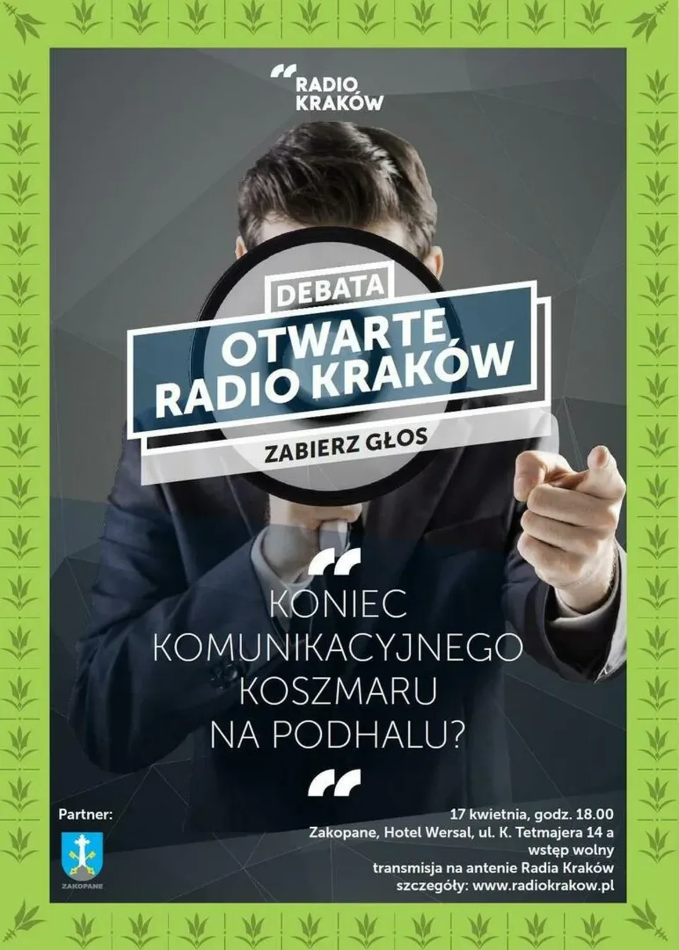 DEBATA - Koniec komunikacyjnego koszmaru na Podhalu?