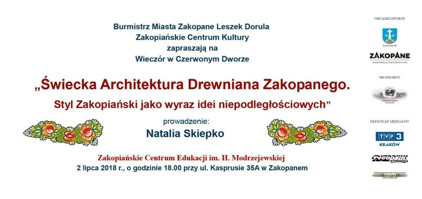 Wieczór w Czerwonym Dworze „Świecka Architektura Drewniana Zakopanego. Styl Zakopiański jako wyraz i