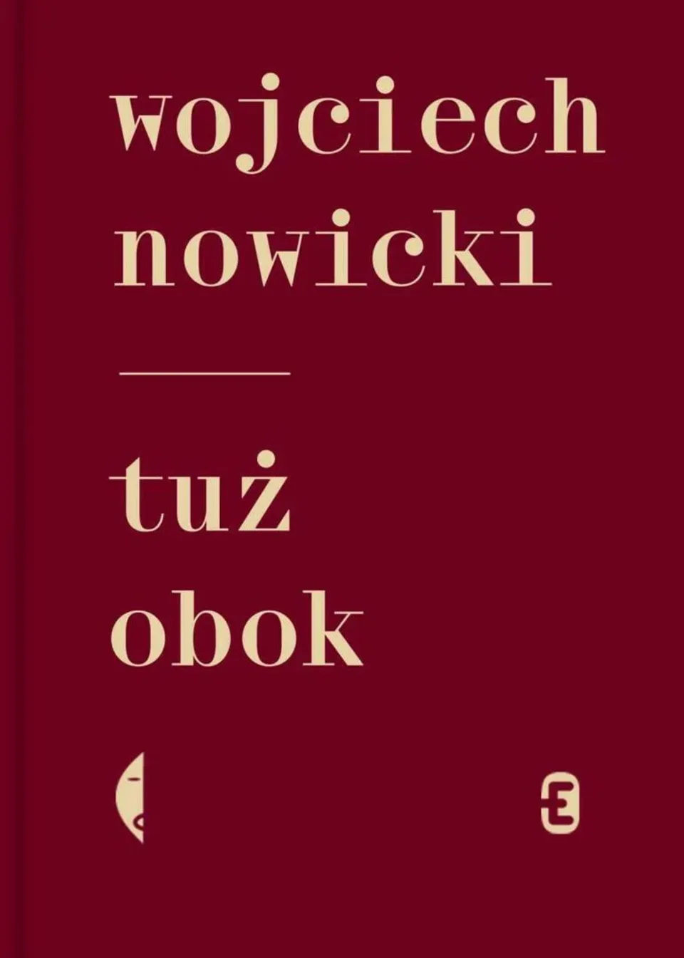 Promocja książki Wojciecha Nowickiego