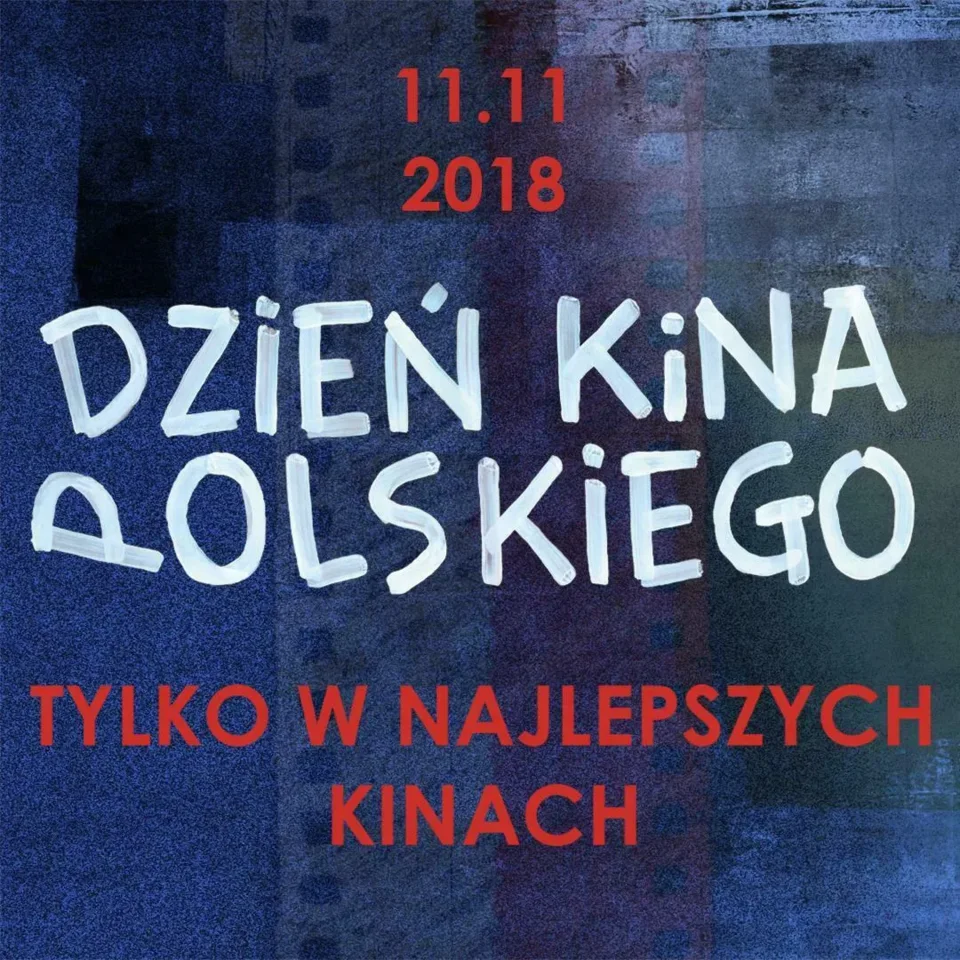 DZIEŃ KINA POLSKIEGO w Kinie Miejsce