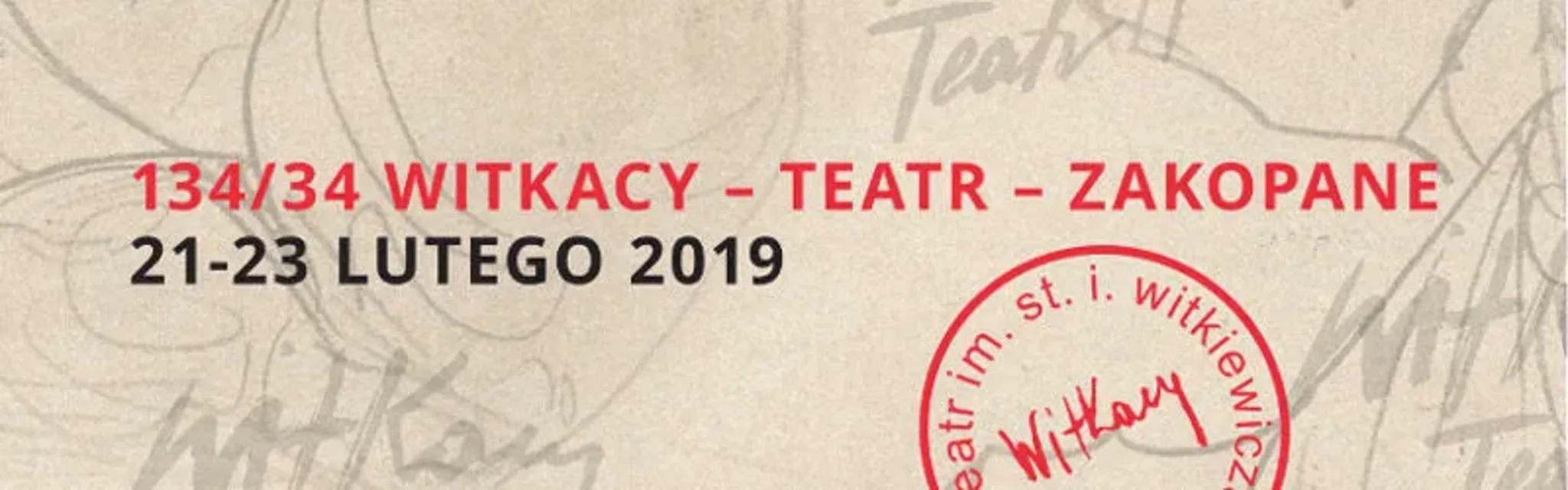 34 Urodziny TEATRU WITKACEGO